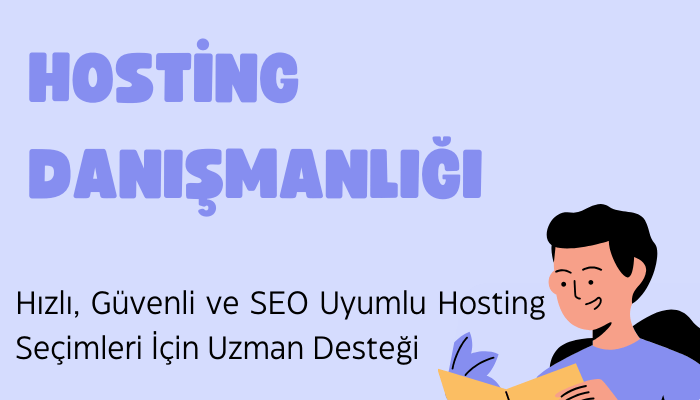 Hosting Danışmanlığı | Doğru Hosting Seçimi İçin Uzman Destek 1 Hosting Danışmanlığı
